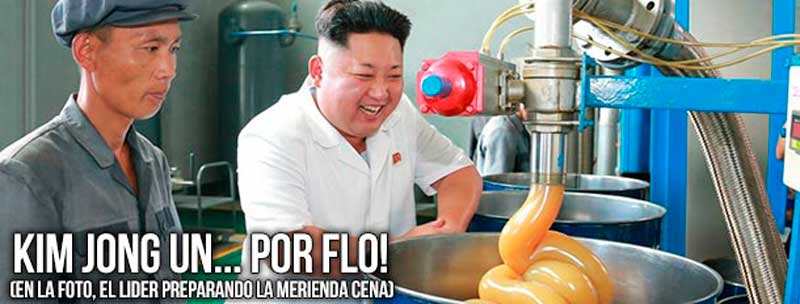 Especial Kim Jong-un ... por Flo!!! (Buenisimo)