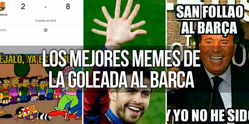 Los mejores memes de la goleada del Bayern al FC Barcelona